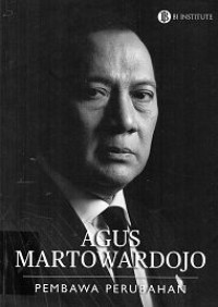 Image of Agus Martowardojo : Pembawa Perubahan