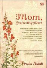Image of Mom, You're My Hero