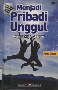 Image of Menjadi Pribadi Unggul : Being a High Achiever