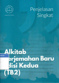 Image of Penjelasan Singkat Alkitab Terjemahan Baru Edisi Kedua (TB2)