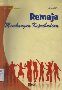 Image of Remaja Membangun Kepribadian