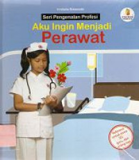 Image of Aku Ingin Menjadi Perawat