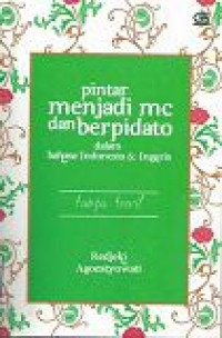 Image of Pintar menjadi MC dan Berpidato dalam Bahasa Indonesia & Inggris
