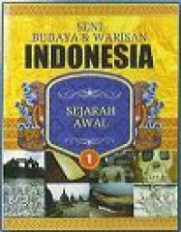 Image of Seni Budaya dan Warisan Indonesia : Sejarah Awal
