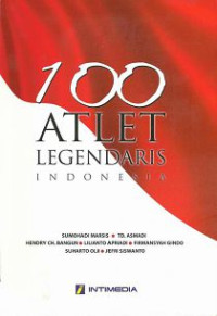 Image of 100 Atlet Legendaris Indonesia