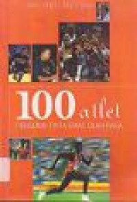 Image of 100 Atlet Pengukir Tinta Emas Olah Raga