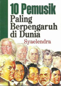 Image of 10 Pemusik paling berpengaruh di dunia