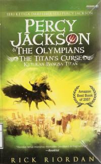 Image of Percy Jackson The Olympians #3: The Titan Curse = Kutukan Bangsa Titan