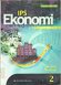 Image of IPS Ekonomi untuk SLTP Kelas 2 : Kurikulum 1994