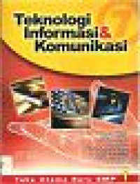 Image of Teknologi Informasi & Komunikasi Teks Utama Baru SMP 1