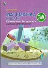 Image of Matematika Kreatif : Konsep dan Terapannya untuk Kelas IX SMP dan MTS Semester 1