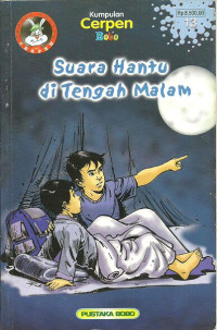 Image of Suara hantu di Tengah Malam : Kumpulan Cerpen Bobo