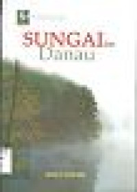 Image of Seri Pengetahuan Umum:  Sungai dan Danau