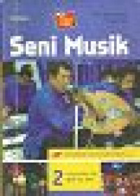 Image of Seni Musik 2 untuk SMP dan MTs Kelas VIII