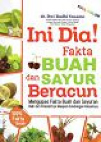 Image of Ini Dia! Fakta Buah dan Sayur Beracun