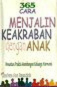 Image of 365 Cara Menjalin Keakraban dengan Anak