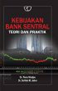 Image of Kebijakan Bank Sentral Teori dan Praktik