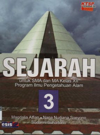 Image of Sejarah untuk SMA dan MA Kelas XII Program Ilmu Pengetahuan Alam