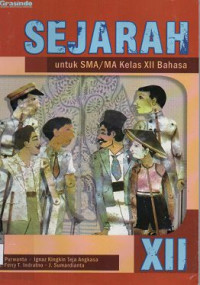 Image of Sejarah untuk SMA/MA Kelas XII Bahasa