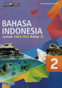 Image of Bahasa Indonesiaku untuk SMA/ Ma Kelas XI
