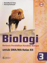 Image of Biologi Berbasis Pendidikan Karakter Bangsa untuk SMA Kelas XII