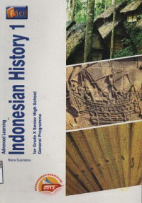 Image of Advanced Lerning Indonesian History 1 for Grade X Senior High School General Programme