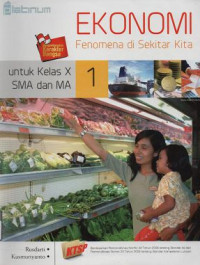 Image of Ekonomi Fenomena disekitar kita untuk kelas X SMA dan MA