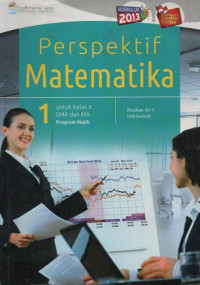 Image of Persektif Matematika 1 untuk kelas X SMA dan MA Program Wajib