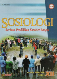 Image of Sosiologi Berbasis Pendidikan Karakter untuk SMA/MA kelas XII