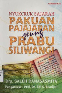 Image of Nyucruk Sajarah Pakuan Pajajaran jeung Prabu Siliwangi