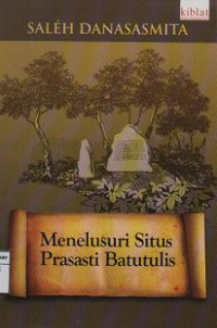 Image of Menelusuri Situs Prasasti Batutulis
