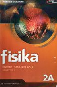 Image of Fisika  2A untuk SMA Kelas XI Semester 1