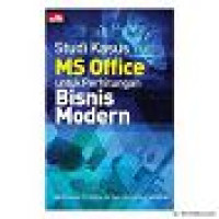 Image of Studi Kasus MS. Office untuk Perhitungan Bisnis Modern