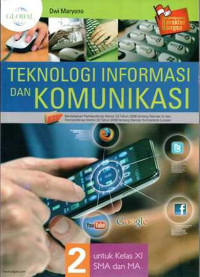 Image of Teknologi Informasi dan Komunikasi 2 untuk Kelas XI SMA dan MA