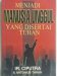 Image of Menjadi manusia unggul yang disetai Tuhan