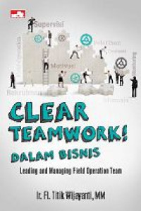 Image of Clear teamwork! Dalam bisnis