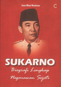 Image of Soekarno Biografi Lengkap Negarawan Sejati