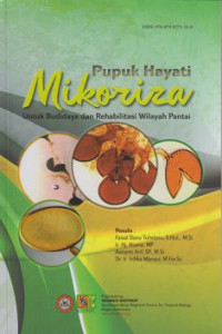 Image of Pupuk Hayati Mikoriza untuk Budidaya dan Rehabilitasi Wilayah Pantai