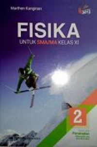 Image of Fisika untuk SMA/MA Kelas XI