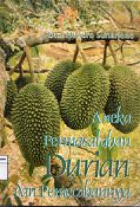 Image of Aneka Permasalahan Durian dan Pemecahannya