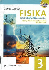 Image of Fisika  untuk SMA/MA Kelas XII Kelompok Peminatan Matematika dan Ilmu Alam