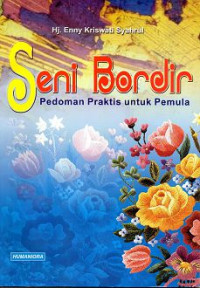 Image of Seni Bordir : Pedoman Praktis untuk Pemula