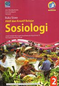 Image of Buku siswa aktif dan kreatif belajar Sosiologi