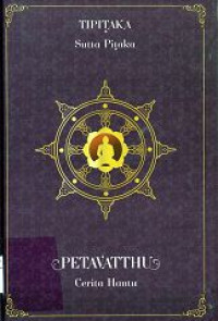 Image of Tipitaka : Sutta Pitaka PETAVATTHU : Cerita Hantu