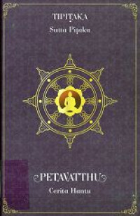 Image of Tipitaka : Sutta Pitaka PETAVATTHU : Cerita Hantu