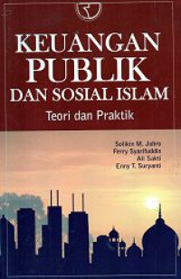 Image of Keuangan Publik dan Sosial Islam Teori dan Praktik