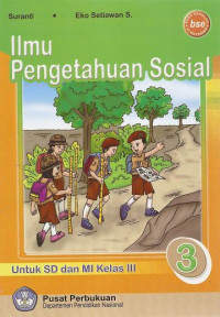 Image of Ilmu Pengetahuan Sosial 3 : Untuk SD/MI Kelas III Buku Sekolah Elektronik BSE