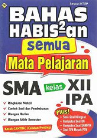 Image of Bahas Habis-habisan Semua Mata Pelajaran SMA XII IPA