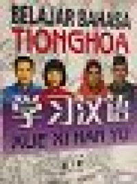 Image of Belajar Bahasa Tionghoa : Xue Xi Han Yu