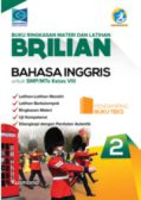 Image of Buku Ringkasan Materi dan Latihan Brilian Bahasa Inggris untuk SMP/MTs Kelas VIII